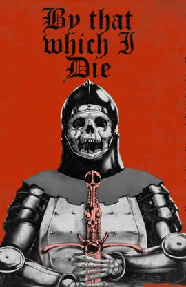 By That Which I Die: Medieval Horror Stories