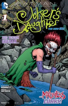 Batman: Joker's Daughter (2014-)