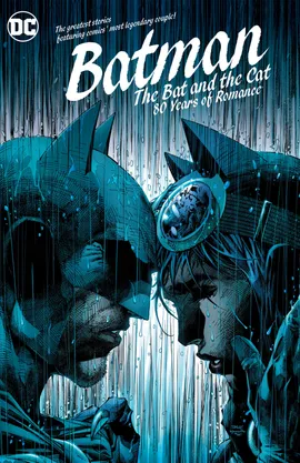 Batman: The Bat and the Cat: 80 Years of Romance (2020-)