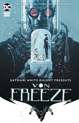 Batman: White Knight Presents Von Freeze (2019-)