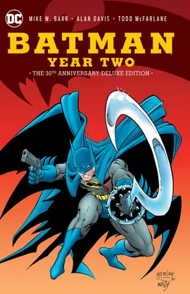 Batman: Year Two: 30th Anniversary Deluxe Edition