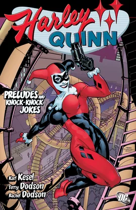 Harley Quinn: Preludes and Knock-Knock Jokes