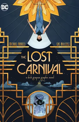 Lost Carnival: A Dick Grayson Graphic Novel