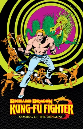Richard Dragon, Kung Fu Fighter (1975-1977)