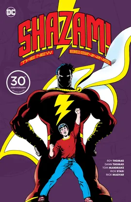 Shazam: A New Beginning - 30th Anniversary Deluxe Edition