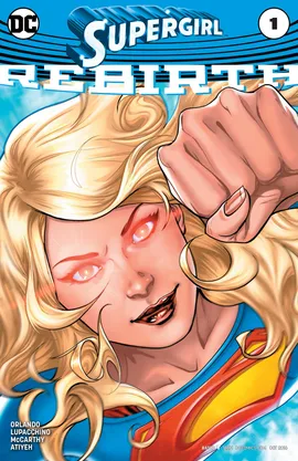Supergirl: Rebirth (2016-)