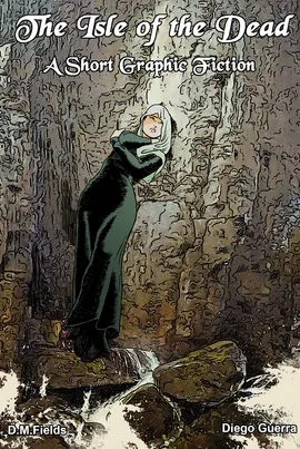 The Isle of the Dead, A Short Graphic Fiction