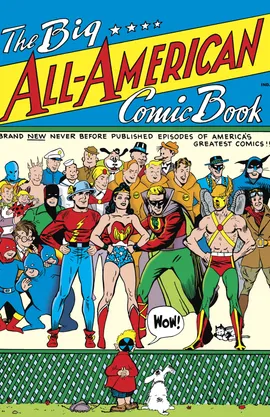 The Big All-American Comic Book (1944-)