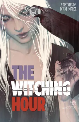 The Witching Hour (2013-)