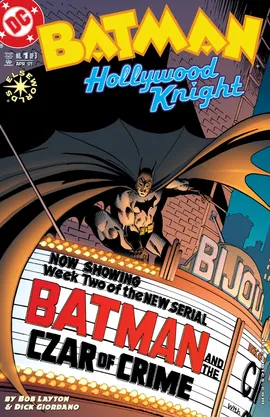 Batman: Hollywood Knight (2001-)
