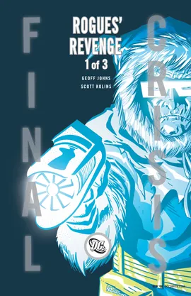 Final Crisis: Rogue's Revenge (2008-)