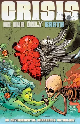 Crisis on Our Only Earth