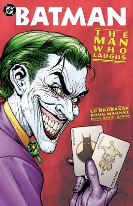 Batman: The Man Who Laughs (2005-)