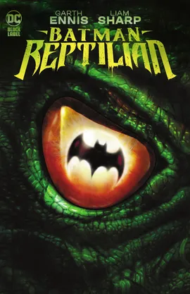 Batman: Reptilian (2021-)