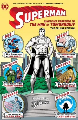 Superman: Whatever Happened to the Man of Tomorrow?