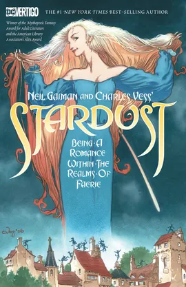 Neil Gaiman & Charles Vess' Stardust (1997-)