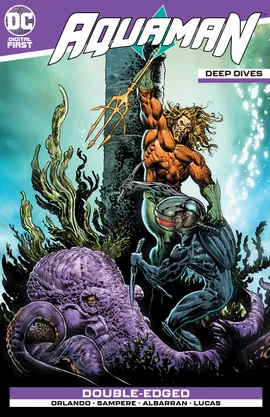 Aquaman: Deep Dives