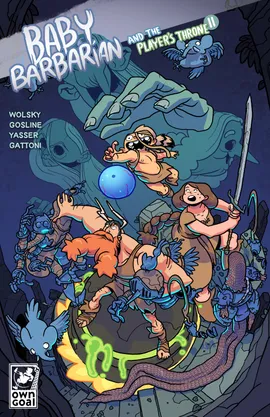 Baby Barbarian & the Player's Throne - Part I 