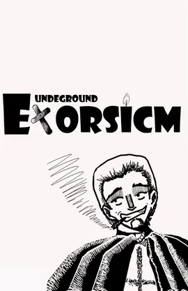 Underground Exorcism