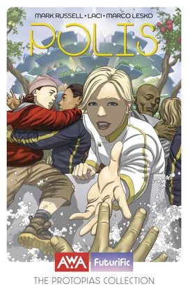 Polis (The Protopias Collection)