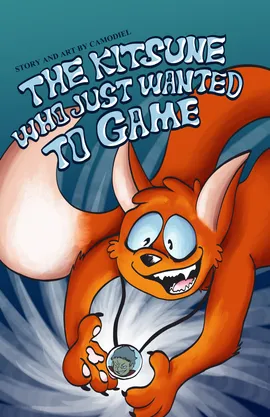 The Kitsune Who Just Wanted to Game