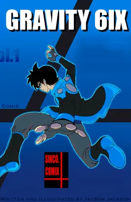 GRAVITY 6IX volume one young heroes on the rise arc