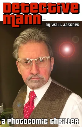 Detective Mann™ PhotoComics
