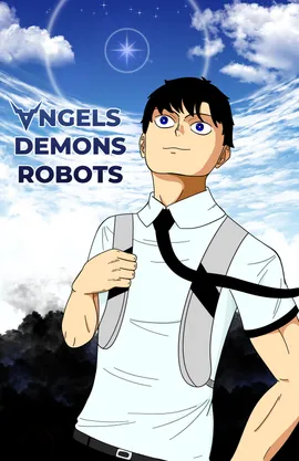 Angels Demons Robots 