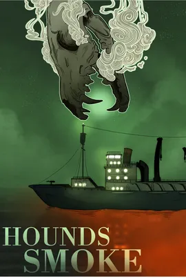 Hounds Smoke