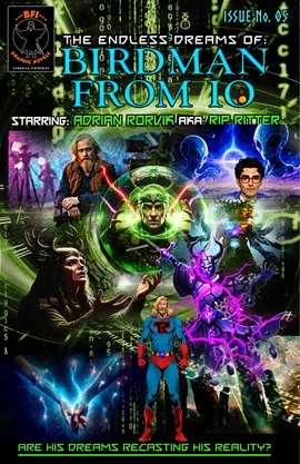 The Endless Dreams of Birdman From Io Continued
