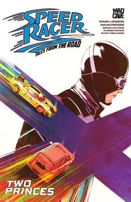 Speed Racer: Tales from the Road