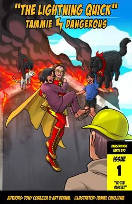 "The Lightning Quick!" Tammie Dangerous