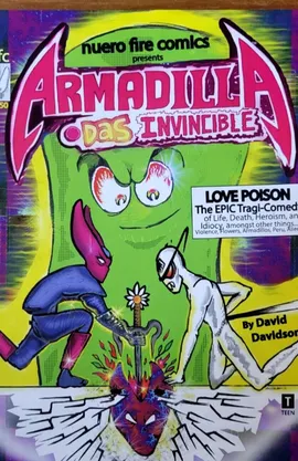 Nuero Fire Comics presents Armadilla das Invincible