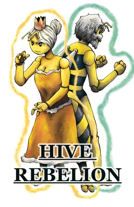 Hive Rebellion