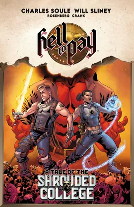 Hell To Pay: A Tale of The Shrouded College