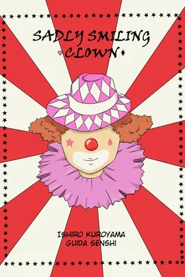 Sadly Smiling Clown