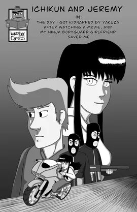 The Day I got kidnapped by Yakuza after watching a movie and my ninja bodyguard girlfriend saved me