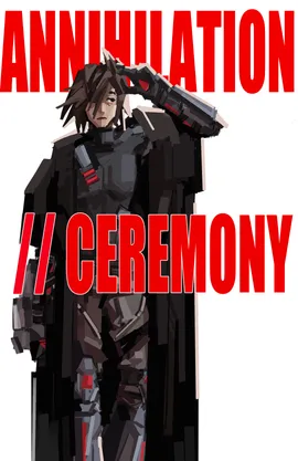 ANNIHILATION CEREMONY