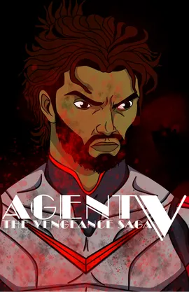 Agent V: The Vengeance Saga