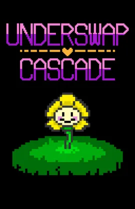 UNDERSWAP CASCADE | undertale au