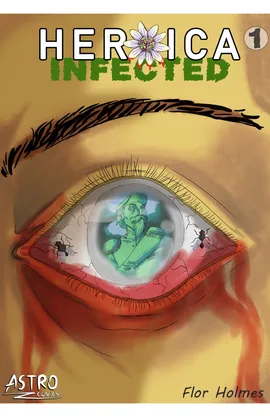 Heroica Infected