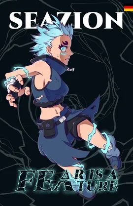 [GER] Arisa - Fear is a Feature (short story)