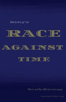 Mercy's Race Against Time