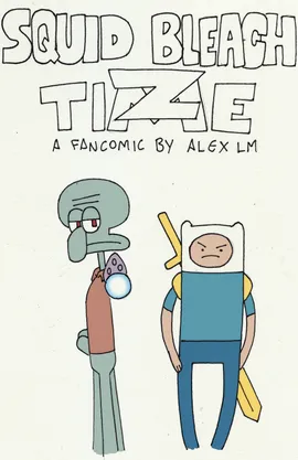 Squid Bleach Z Time