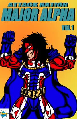 ATTACK NATION -MAJOR ALPHA VOL 1 1