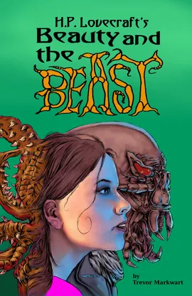 HP Lovecraft's Beauty and the Beast