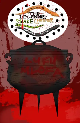 Usosaziwayo Othoboza Inyoka - The Legendary Snake Charmer