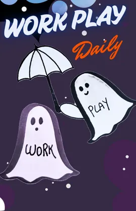 WORK PLAY Daily