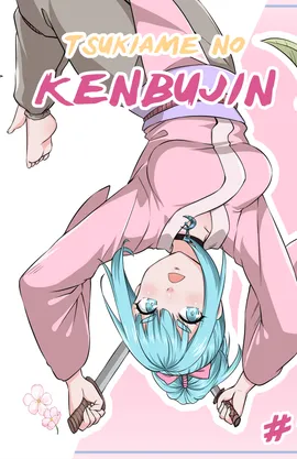 Tsukiame no Kenbujin