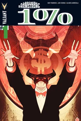 Archer & Armstrong: The One Percent (2014)